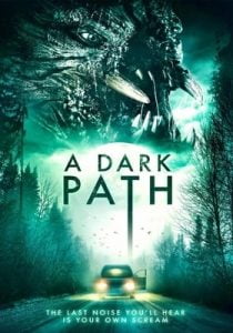 A Dark Path (2020) Hindi Dubbed