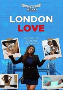 London Love (2019) Hindi Hotshot