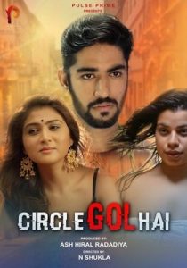 Circle Gol Hai (2020) PulsePrime Hindi