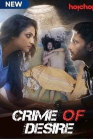 Crime of Desire (Bonyo Premer Golpo 2020) Hindi Season 2