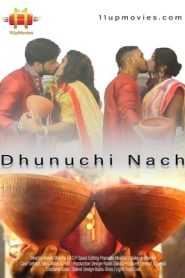 Dhunuchi Nach (2020) 11UpMovies