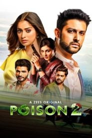 Poison (2020 EP 1-10) Hindi Season 2