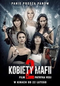 Women of Mafia 2 (2019) Hindi Dubbed