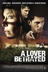 A Lover Betrayed (2017) Hindi Dubbed