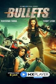 Bullets 2021 Hindi MX Complete
