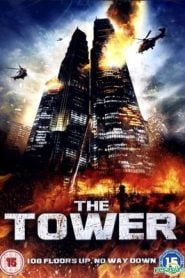 The Tower (2012) Hindi Dubbed