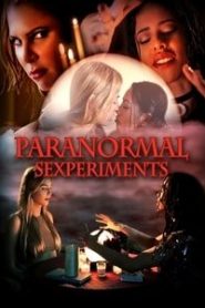 Paranormal Sexperiments (2016)