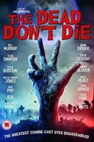 The Dead Dont Die (2019) Hindi Dubbed
