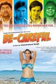 Be Careful 2011 Hindi