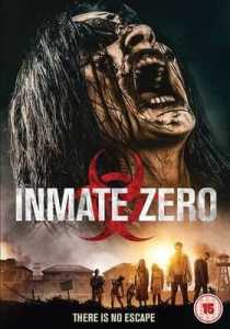 Inmate Zero (2019) Hindi Dubbed