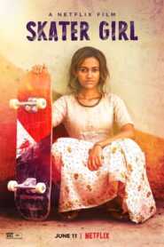 Skater Girl 2021 Hindi Dubbed