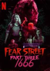Fear Street Part Three 1666 (2021) Hindi Dubbed