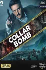 Collar Bomb 2021 Hindi