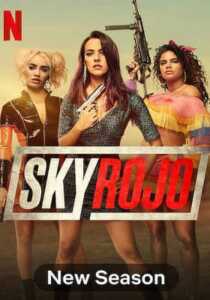 sky Rojo (2021) Hindi Dubbed Season 2