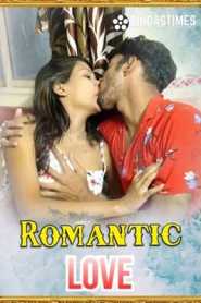 Romantic Love 2021 BindasTimes