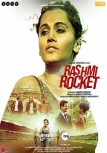 Rashmi Rocket 2021 Hindi