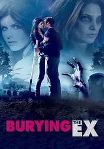 Burying the Ex (2014) Hindi Dubbed