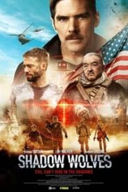 Shadow Wolves 2019 Hindi Dubbed