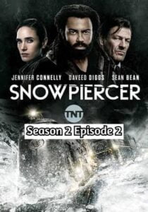 Snowpiercer (2021) Hindi Season 2 Episode 2
