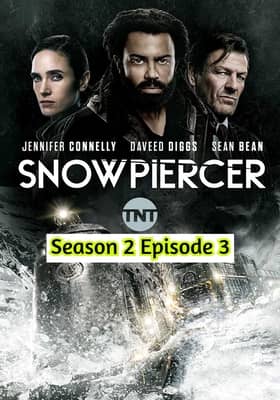 Snowpiercer (2021) Hindi Season 2 Episode 5