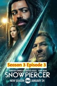 Snowpiercer 2022 Hindi Season 3 Episode 3