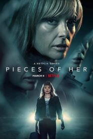 Pieces Of Her 2022 Hindi Complete Netflix