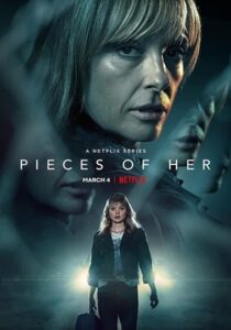 Pieces Of Her 2022 Hindi Complete Netflix