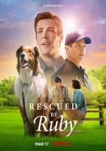 Rescued by Ruby 2022 Hindi Dubbed