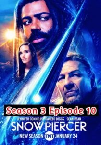 Snowpiercer 2022 Hindi Season 3 Episode 10