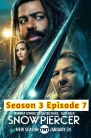 Snowpiercer 2022 Hindi Season 3 Episode 7
