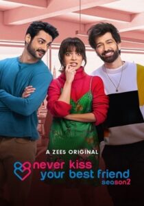 Never Kiss Your Best Friend 2022 Hindi Zee5