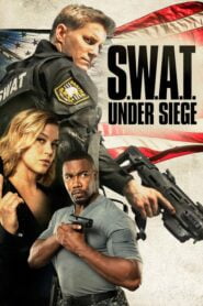 S W A T Under Siege 2017 Hindi Dubbed
