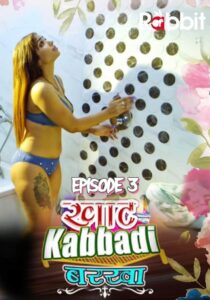 Khat Kabbadi Barkha 2022 RabbitMovies Episode 3