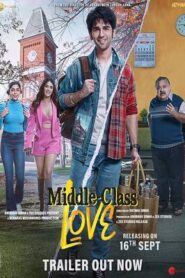 Middle Class Love 2022 Hindi HD