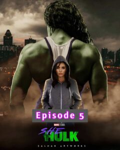 She Hulk Attorney at Law 2022 Hindi Season 1 Episode 5