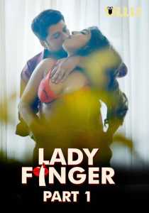 Lady Finger Part 1 (2022) UllU Hindi