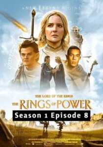 The Lord of The Rings The Rings Of Power 2022 Hindi Season 1 Episode 8