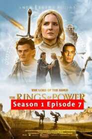 The Lord of The Rings The Rings Of Power 2022 Hindi Season 1 Episode 7
