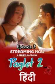 Paglet 2022 PrimePlay Season 2 Episode 3 Hindi