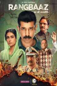 Rangbaaz 3 Rangbaaz Darr Ki Rajneeti (2022) Hindi Season 1