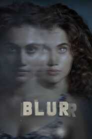 Blurr (2022) Hindi