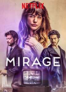 Mirage (2018) Hindi Dubbed