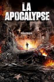LA Apocalypse (2014) Hindi Dubbed