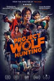 Project Wolf Hunting (2022) Hindi Dubbed