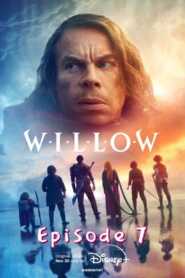 Willow 2022 Hindi Dubbed Season 1 Episode 7