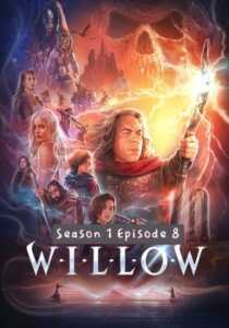 Willow 2022 Hindi Dubbed Season 1 Episode 8