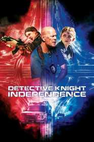 Detective Knight Independence 2023 English
