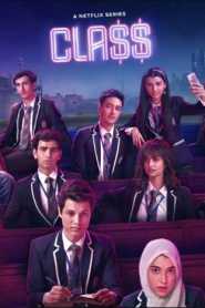 Class (2023) Hindi Season 1 Complete Netflix