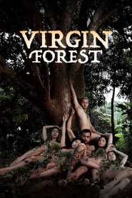 Virgin Forest (2022) Vivamax Unofficial Hindi Dubbed