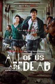 All of Us Are Dead (2022) Hindi Dubbed Season 1 Complete